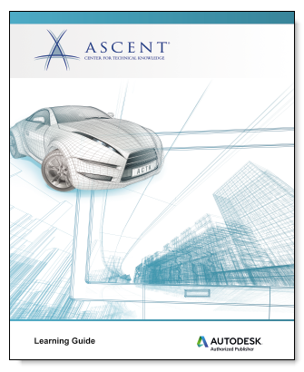 Ascent 3ds Max 2018 Fundamentals eBook - Learn 3D Modeling & Animation for Architecture, Game Design & Visual Effects