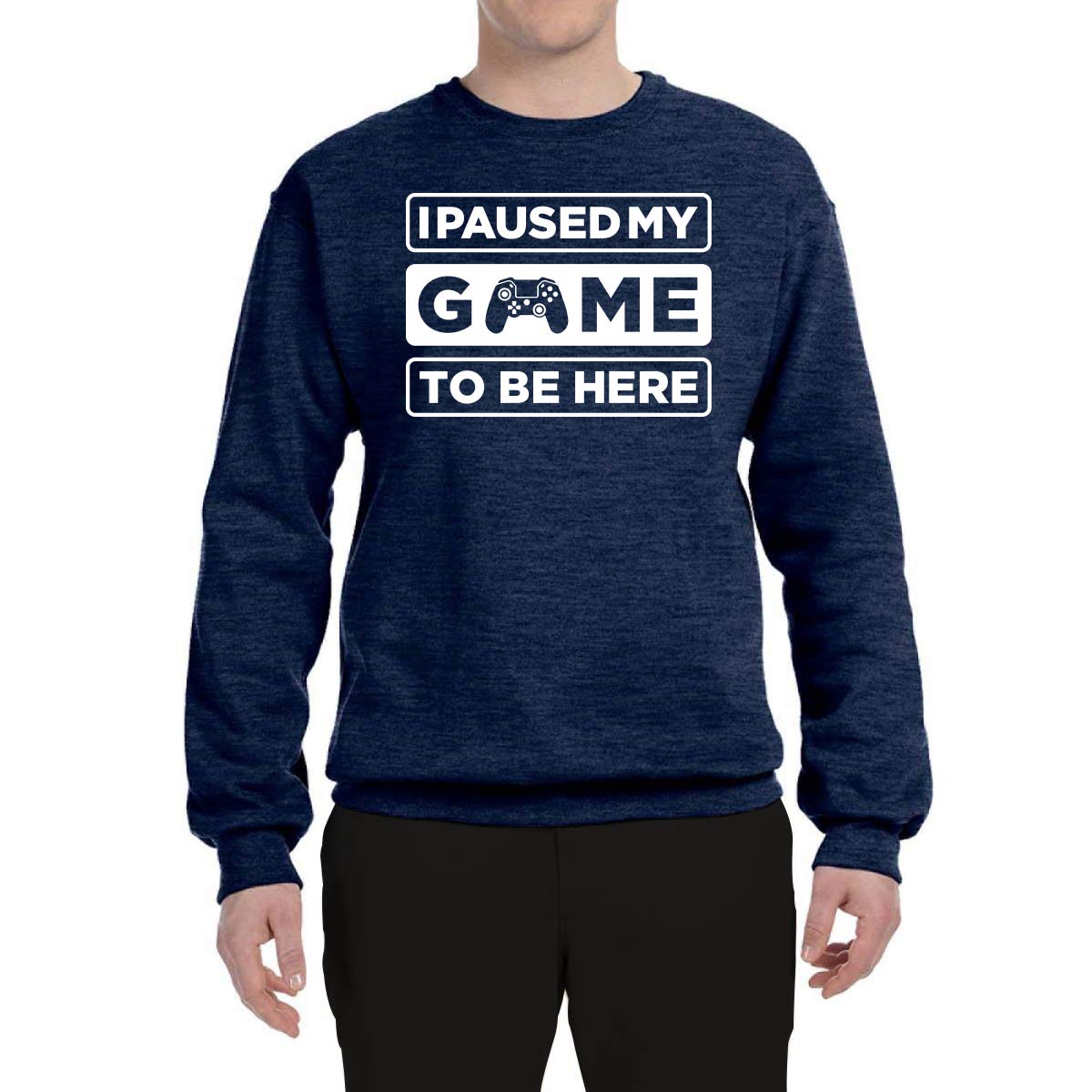 Wild Bobby 'I Paused My Game to Be Here' Gaming Sports Graphic Sweatshirt for Men & Women | Comfortable Unisex Crewneck Pullover for Gamers, Esports Fans, and Casual Wear