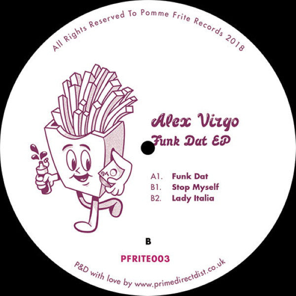 Alex Virgo – Funk Dat EP | Pomme Frite – PFRITE003 | Electronic Dance Music Vinyl Record for DJs & Collectors