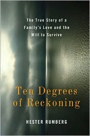 Ten Degrees of Reckoning: The True Story of Survival at Sea - Amy Einhorn Books/Putnam - Perfect for Book Clubs & True Adventure Enthusiasts