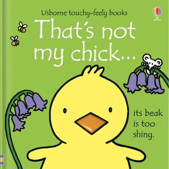 That's Not My Chick - Interactive Touch and Feel Baby Book for Toddlers | Sensory Board Book for Early Learning & Playtime Fun