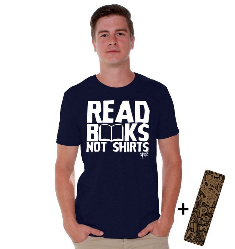 Funny Read Books Not Shirts T-Shirt - White Quote Graphic Tee with Free Bookmark - Perfect for Book Lovers & Reading Enthusiasts