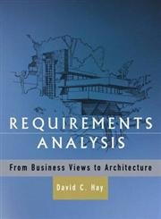 Requirements Analysis: From Business Views to Architecture - A Comprehensive Guide for Software Development & System Design | Perfect for IT Professionals, Business Analysts & Project Managers