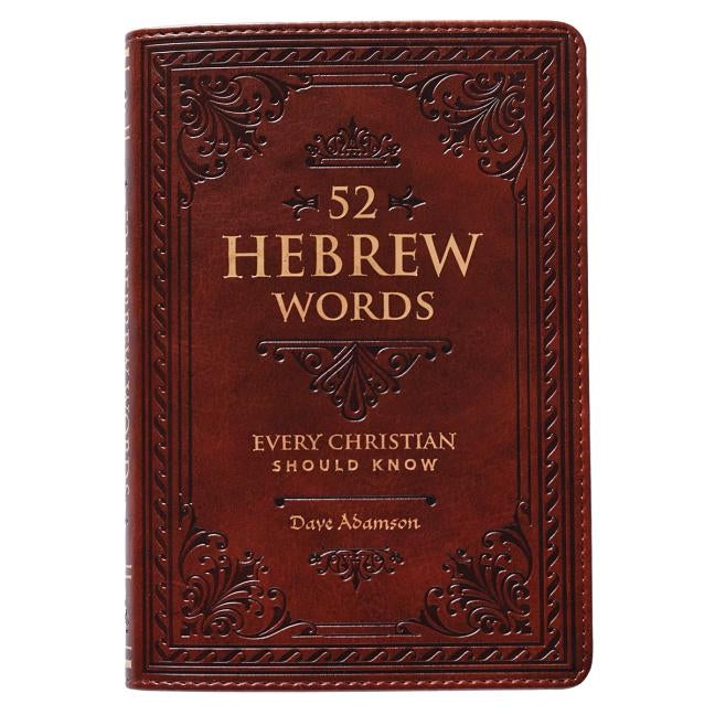 52 Hebrew Words Book - Learn Basic Hebrew Vocabulary for Beginners - ISBN 9781432127770 - Perfect for Language Learning, Travel & Religious Studies