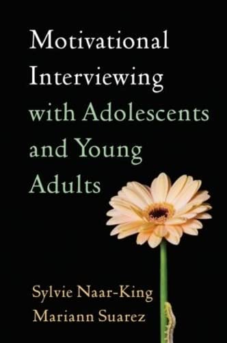 Motivational Interviewing Techniques for Teens & Young Adults | Evidence-Based Counseling Strategies | Improve Communication in Therapy, School & Family Settings