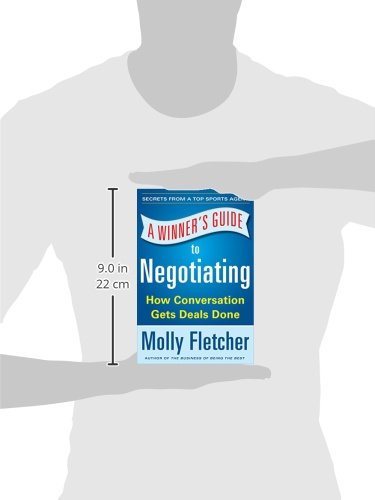 Negotiation Guide: How Conversation Gets Deals Done - Essential Business & Sales Strategies for Professionals