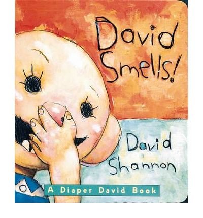 David Smells! by David Shannon - Funny Children's Book for Early Readers, Classroom Storytime & Bedtime Reading - October 2005 Release