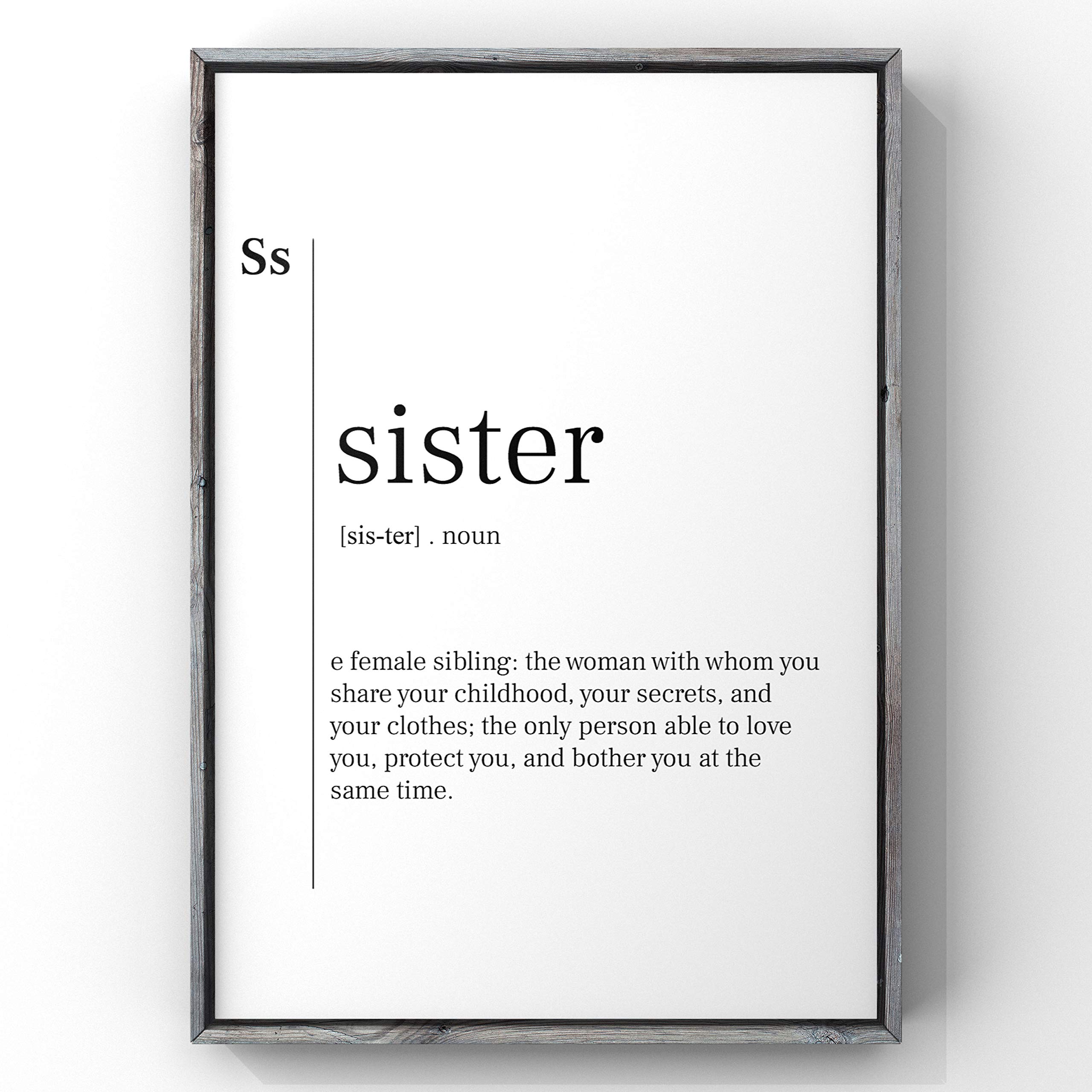 Sister Definition Print - Funny and Unique Sister Gift, Home Wall Art Decor for Girls Room - Perfect for Birthdays, Christmas, or Just Because Gifts