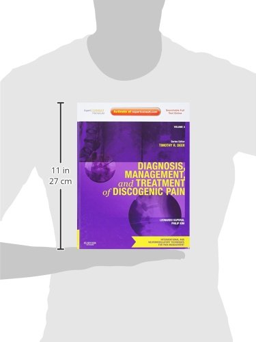 Diagnosis, Management & Treatment of Discogenic Pain - Volume 3: Interventional & Neuromodulatory Techniques for Pain Management | Comprehensive Guide for Medical Professionals & Pain Specialists | Clinical Reference for Back Pain Therapy