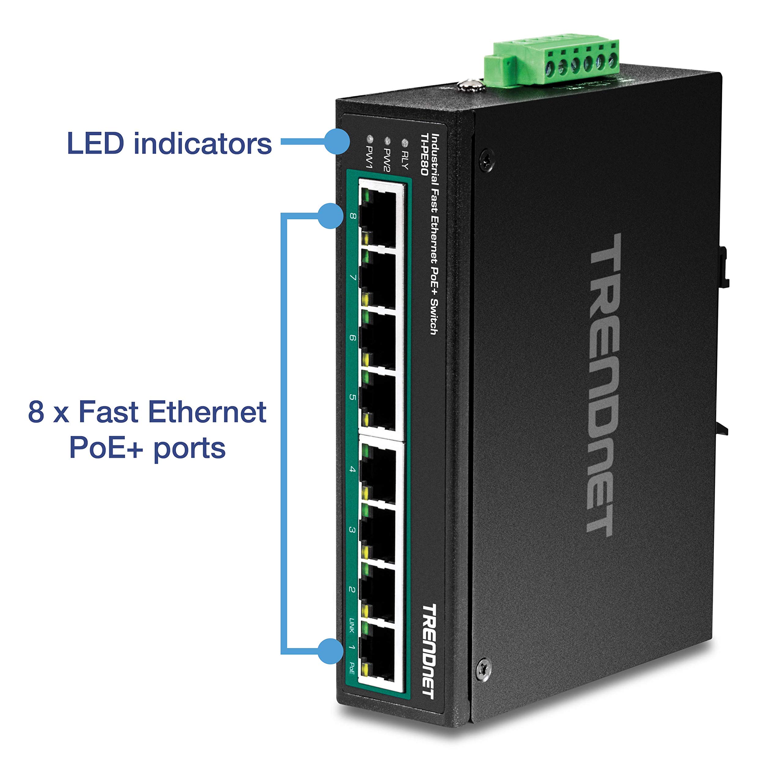TRENDnet TI-PE80 8-Port Industrial Fast Ethernet PoE+ DIN-Rail Switch - 200W Power Budget, 1.6Gbps Capacity, IP30 Rated for Harsh Environments - Ideal for Factory Automation, Security Systems & Industrial IoT Networks