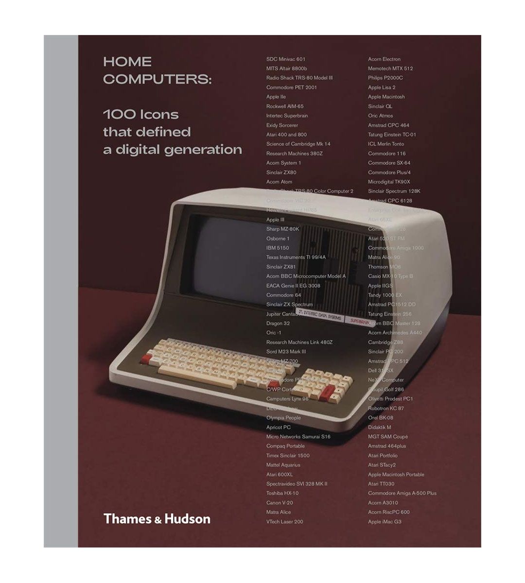 Home Computers: 100 Iconic Designs That Shaped the Digital Generation | Retro Tech Collectibles & Nostalgic Home Office Decor