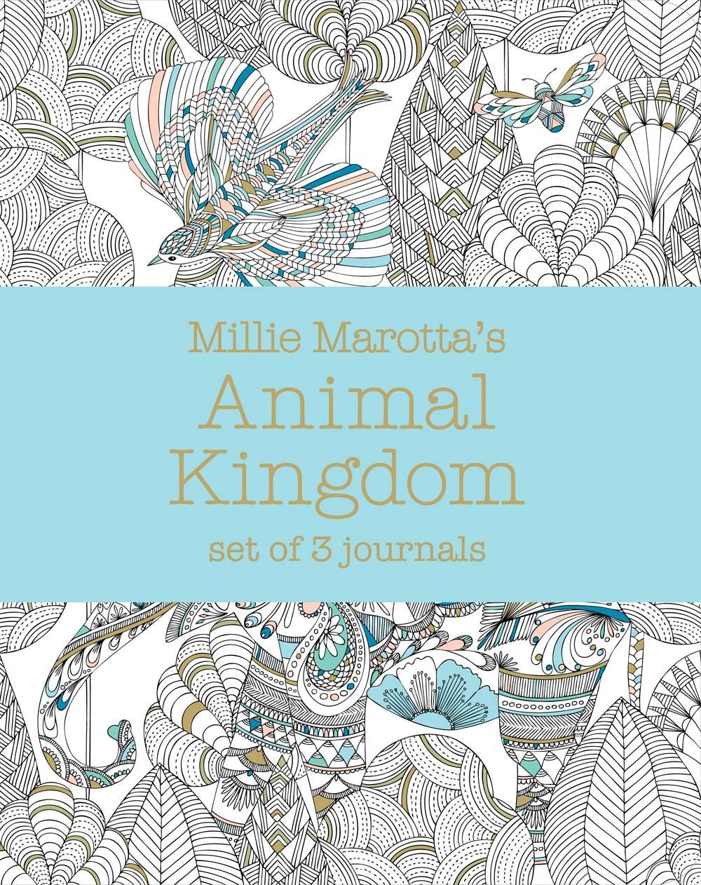 Millie Marotta's Animal Kingdom: Set of 3 Coloring Journals for Adults - Tropical Wildlife Design, Stress Relief & Creativity - Perfect for Art Therapy, Gift Giving & Relaxation at Home
