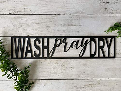 Wash Pray Dry Black Metal Sign - Inspirational Bathroom & Kitchen Wall Art - Faith-Based Spiritual Decor for Home, Church, or Office