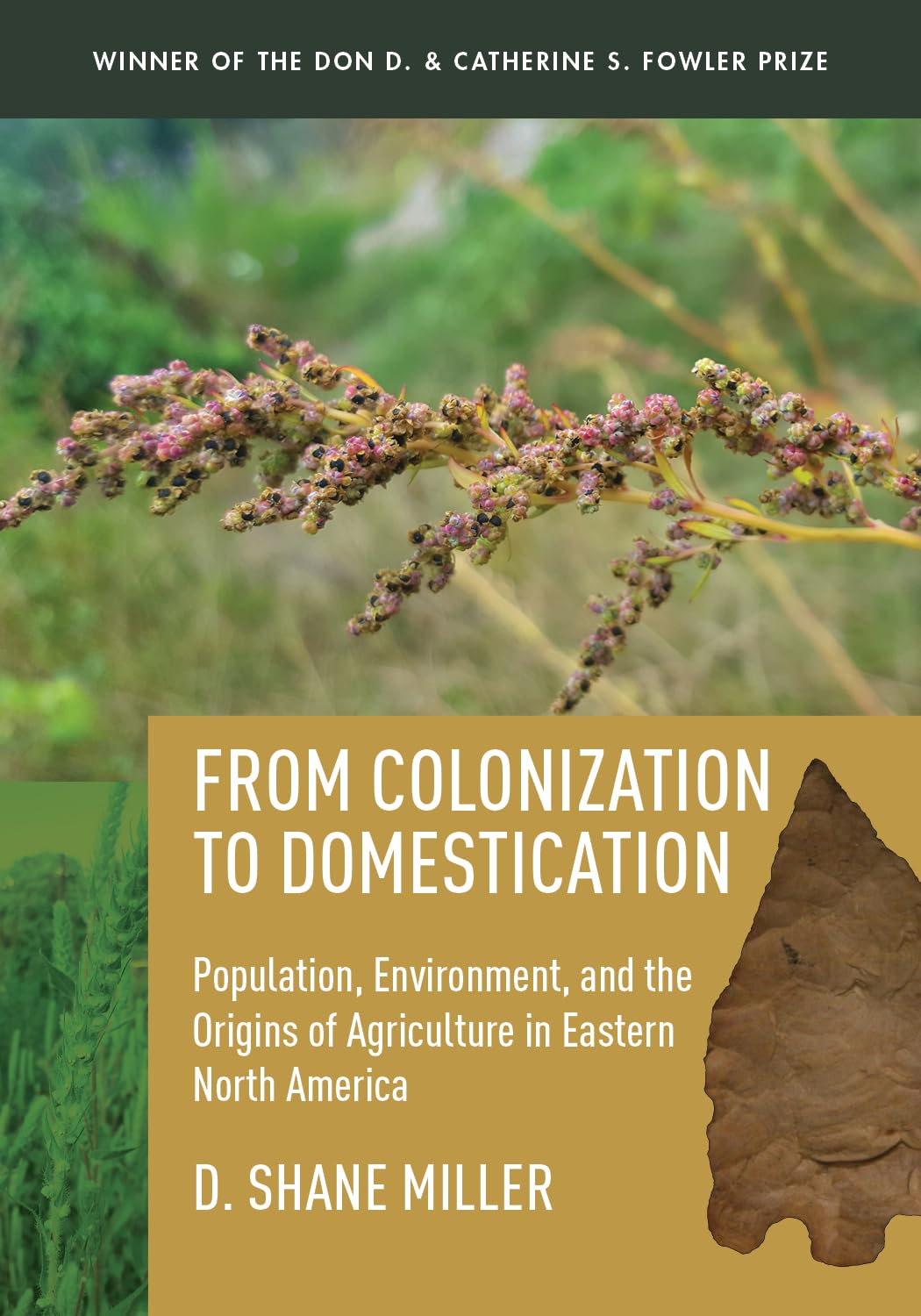 From Colonization to Domestication: The Origins of Agriculture in Eastern North America - Population, Environment & Early Farming History | Perfect for Anthropology Studies, Academic Research & History Enthusiasts