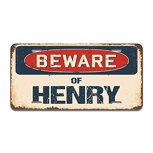 Beware of Henry