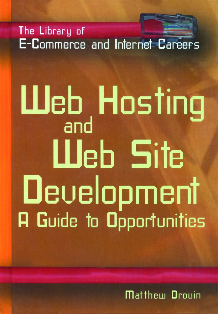 Web Hosting & Website Development Guide: E-Commerce & Internet Career Opportunities | Perfect for Entrepreneurs, Freelancers & Online Business Startups