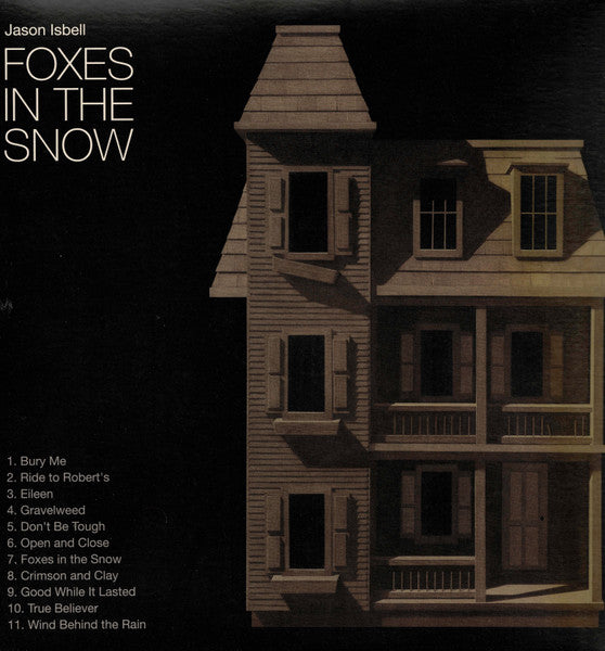 Jason Isbell - Foxes In The Snow Vinyl LP Album (Mint Condition) | Limited Edition Record for Music Collectors & Audiophiles | Perfect for Home Listening & Gift Giving