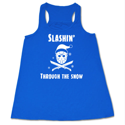 Slashin Through The Snow T-Shirt - Funny Christmas Graphic Tee for Men & Women - Perfect for Holiday Parties & Winter Gatherings