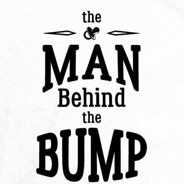 Pop Threads 'The Man Behind The Bump' Funny Father's Day Gift T-Shirt for Dads - Comfortable Cotton Graphic Tee for Expecting Fathers, Pregnancy Announcement & Gender Reveal Parties