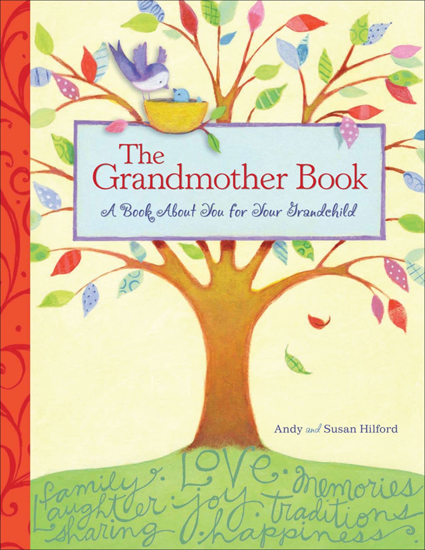 The Grandmother Book: A Keepsake Journal to Share Your Life Story with Grandchildren - Perfect for Family Bonding, Storytelling & Creating Cherished Memories