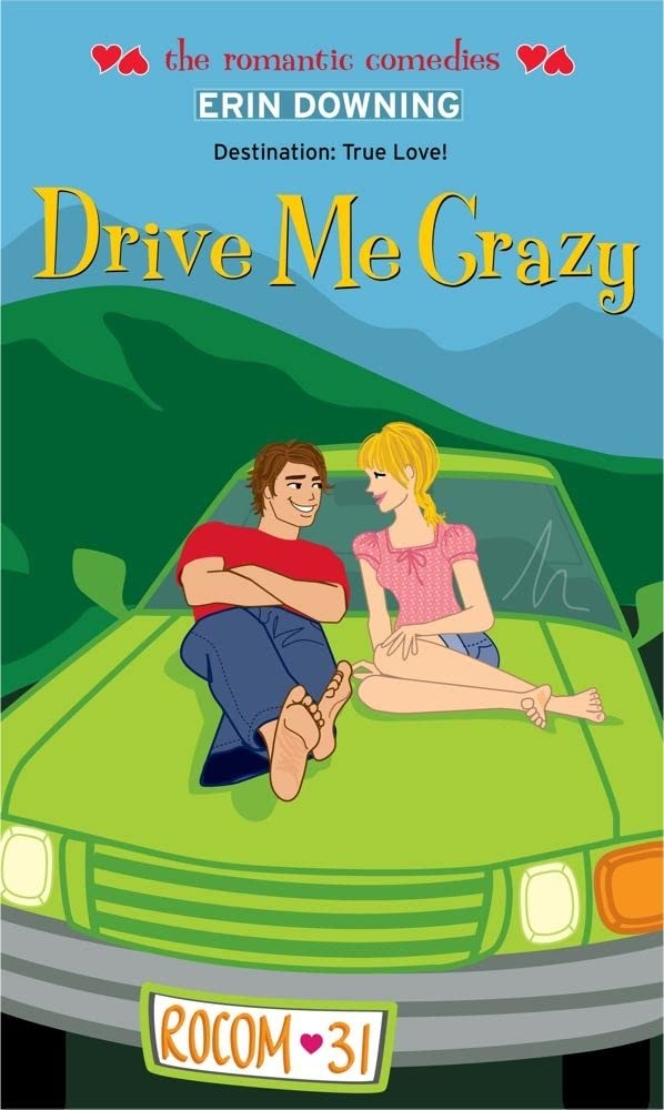 Drive Me Crazy (Romantic Comedy Novel) - Perfect for Beach Reads, Book Clubs & Relaxing Weekends