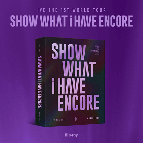 IVE THE 1ST WORLD TOUR [SHOW WHAT I HAVE ENCORE] Blu-ray + POB (Photocard) - K-Pop Concert Film for Fans & Collectors | Perfect for Home Entertainment & K-Pop Memorabilia Collection