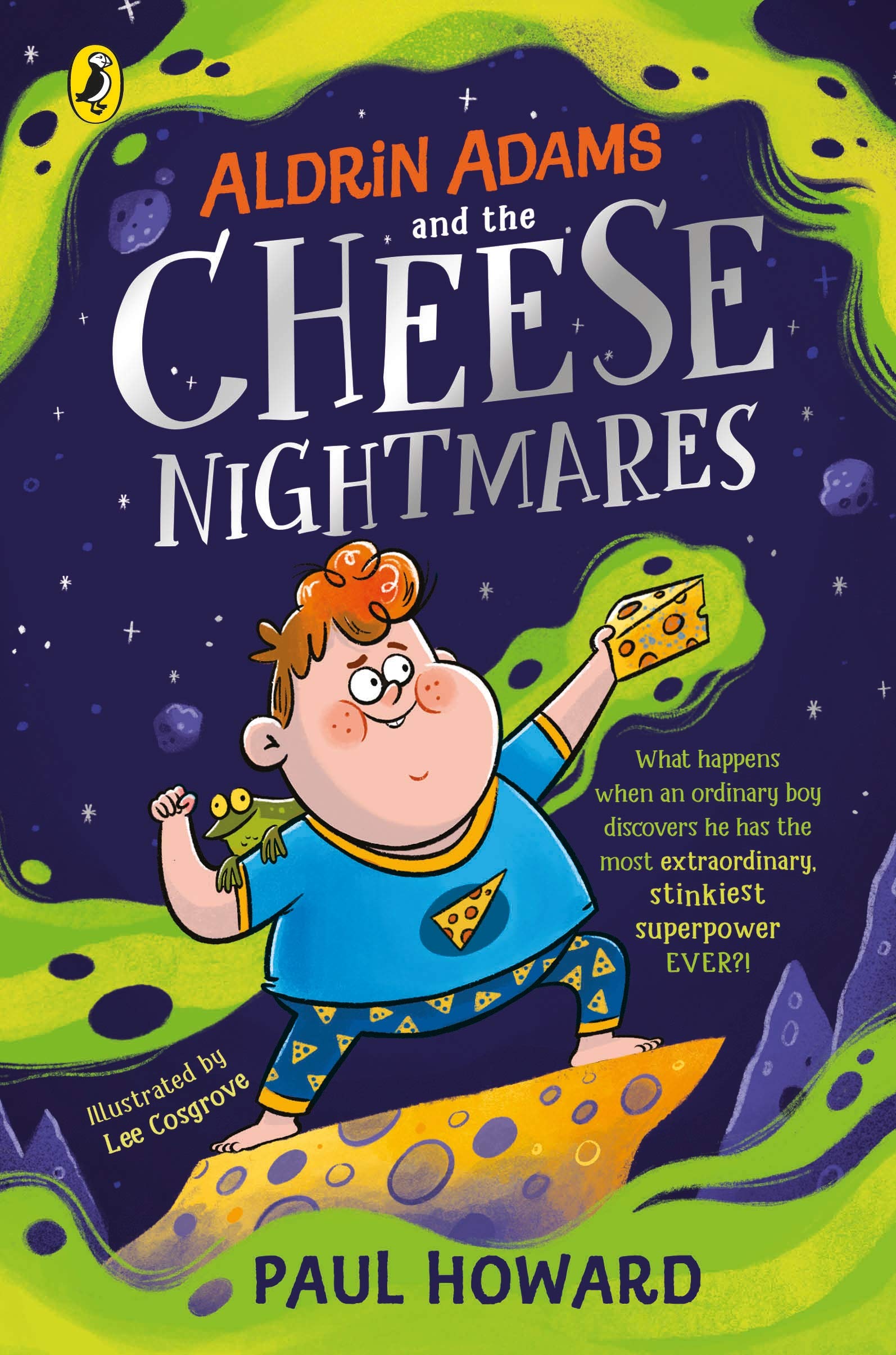 Aldrin Adams and the Cheese Nightmares - Kids' Fantasy Adventure Book for Bedtime Reading & Storytime Fun