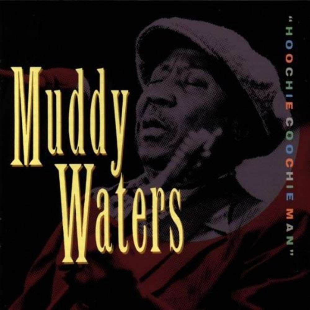 Hoochie Coochie Man - Classic Blues Music Album by Muddy Waters | Perfect for Blues Lovers, Music Collectors & Vintage Vinyl Enthusiasts