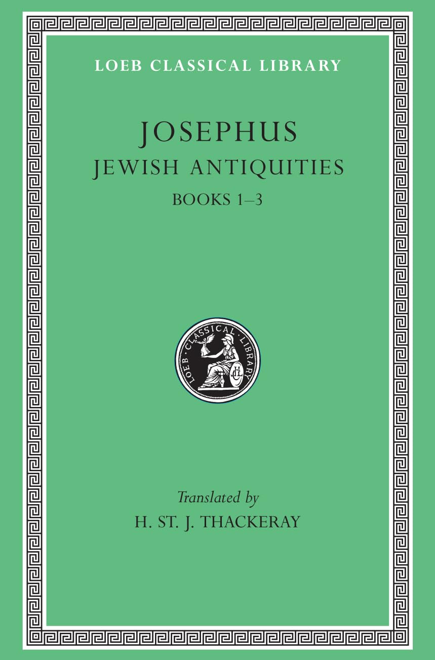 Josephus: Jewish Antiquities (Books 1-3) - Ancient History & Biblical Studies - Perfect for Scholars, Students & History Enthusiasts