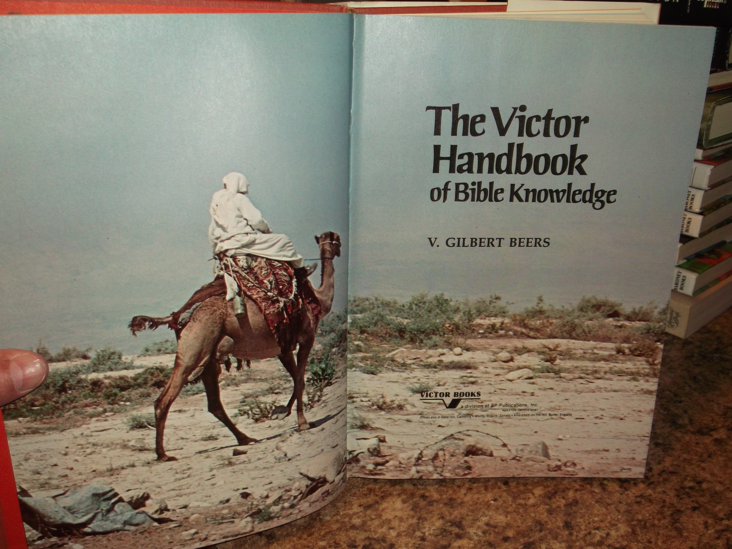 The Victor Handbook of Bible Knowledge: Answers to 300 Bible Stories - Perfect for Bible Study, Sunday School & Christian Education