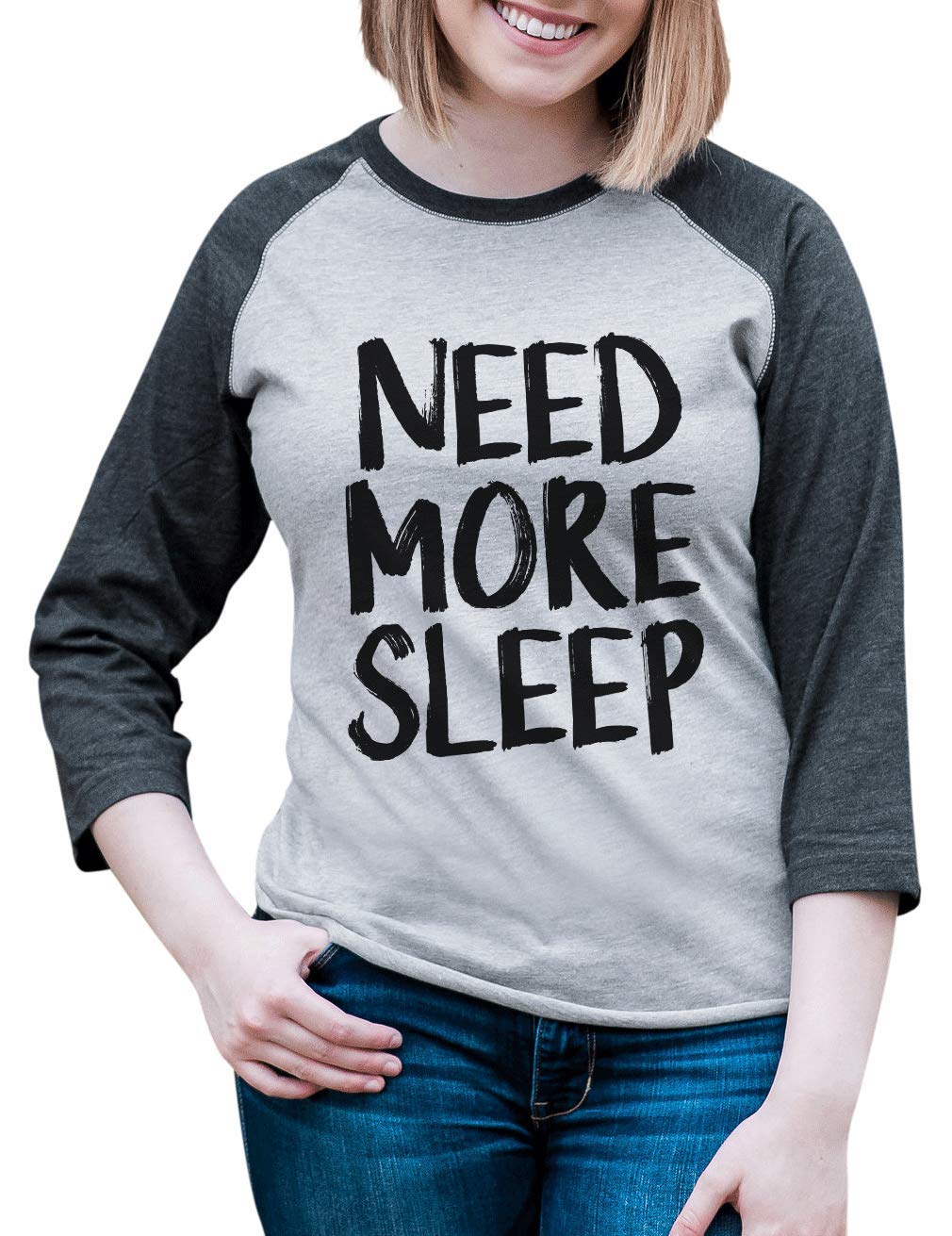 Funny Women's Need More Sleep Raglan Shirt - Custom Party Shop - Perfect for Sleepovers, Girls Night Out & Relaxing at Home