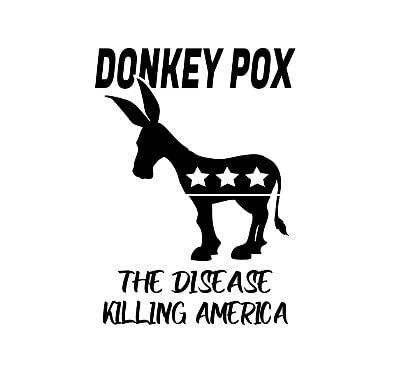 Custom Donkey Pox Disease Awareness Decal - Multiple Sizes & Colors - Perfect for Laptops, Cars & Protest Signs