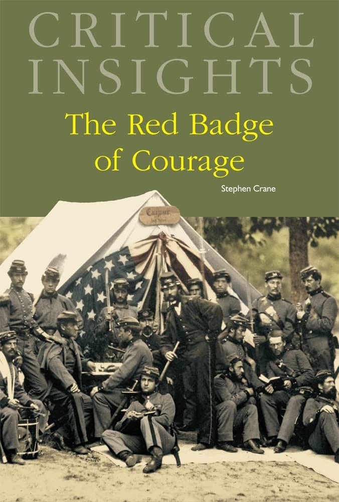 The Red Badge of Courage by Stephen Crane - Critical Literary Analysis & Insights | Classic American Civil War Novel for Students & Book Clubs