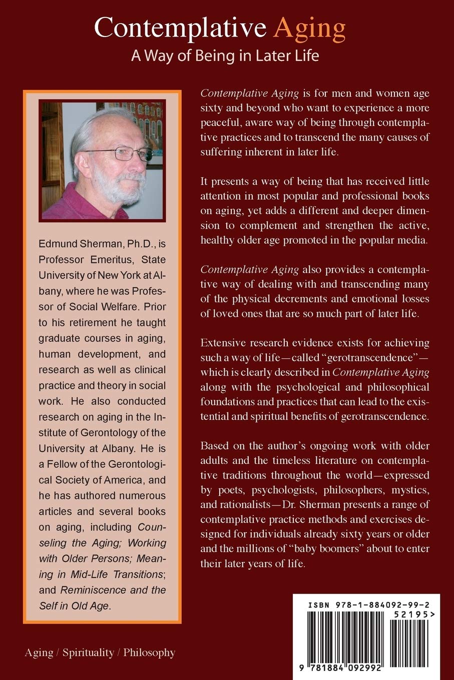 Contemplative Aging: A Mindful Approach to Living Well in Later Years - Perfect for Seniors Seeking Meaningful Retirement & Spiritual Growth