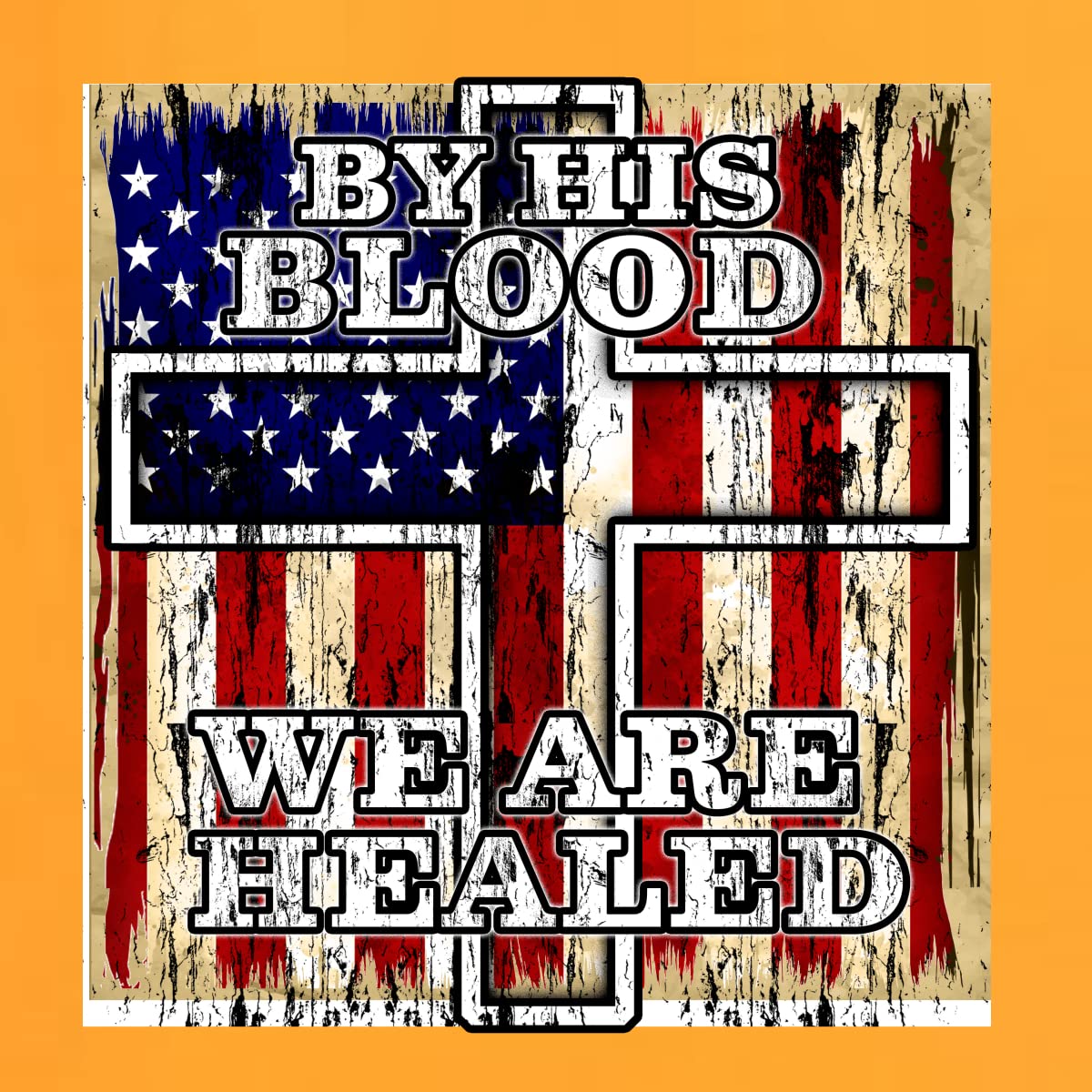 Christian Men's Graphic T-Shirt - By His Blood We Are Healed for Worship & Faith