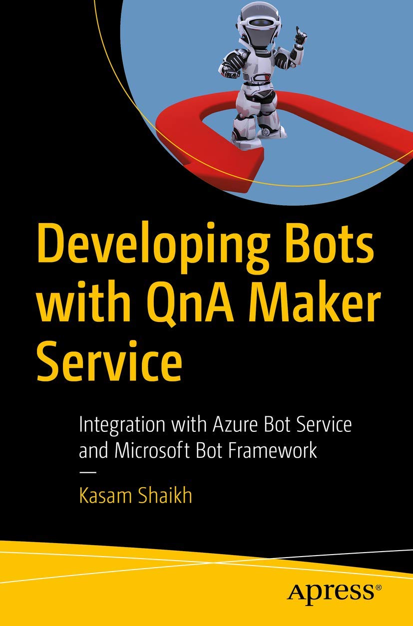Developing AI Chatbots with QnA Maker: Azure Bot Service & Microsoft Bot Framework Integration for E-commerce Customer Support