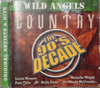 Wild Angels Country: 90's Decade Audio - Vintage 90s Country Music Collection for Road Trips & Retro Parties