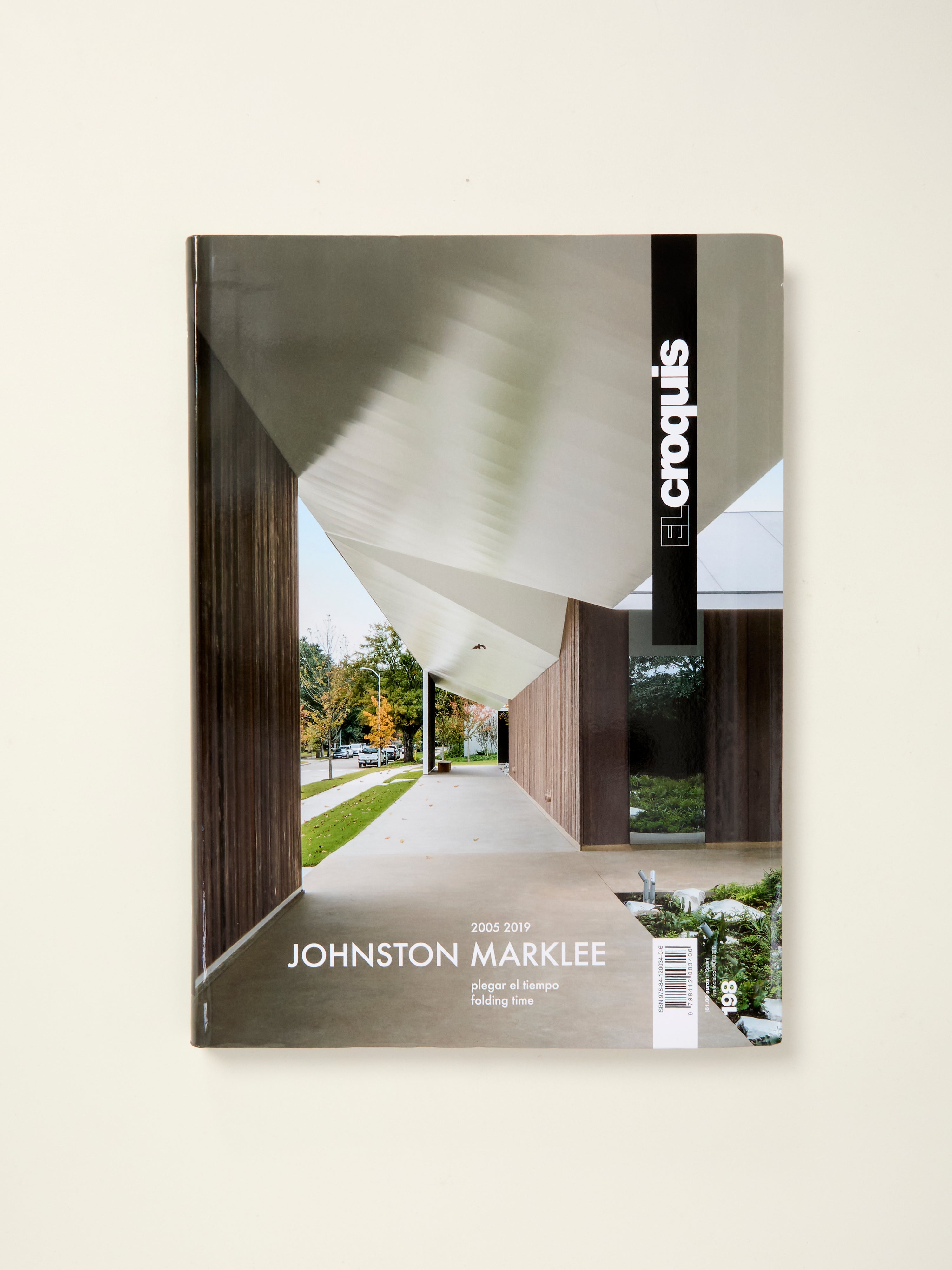 El Croquis 198: Johnston Marklee Architecture Monograph (2005-2019) | Contemporary Design Book for Architects & Students | Perfect for Studio Reference & Academic Research