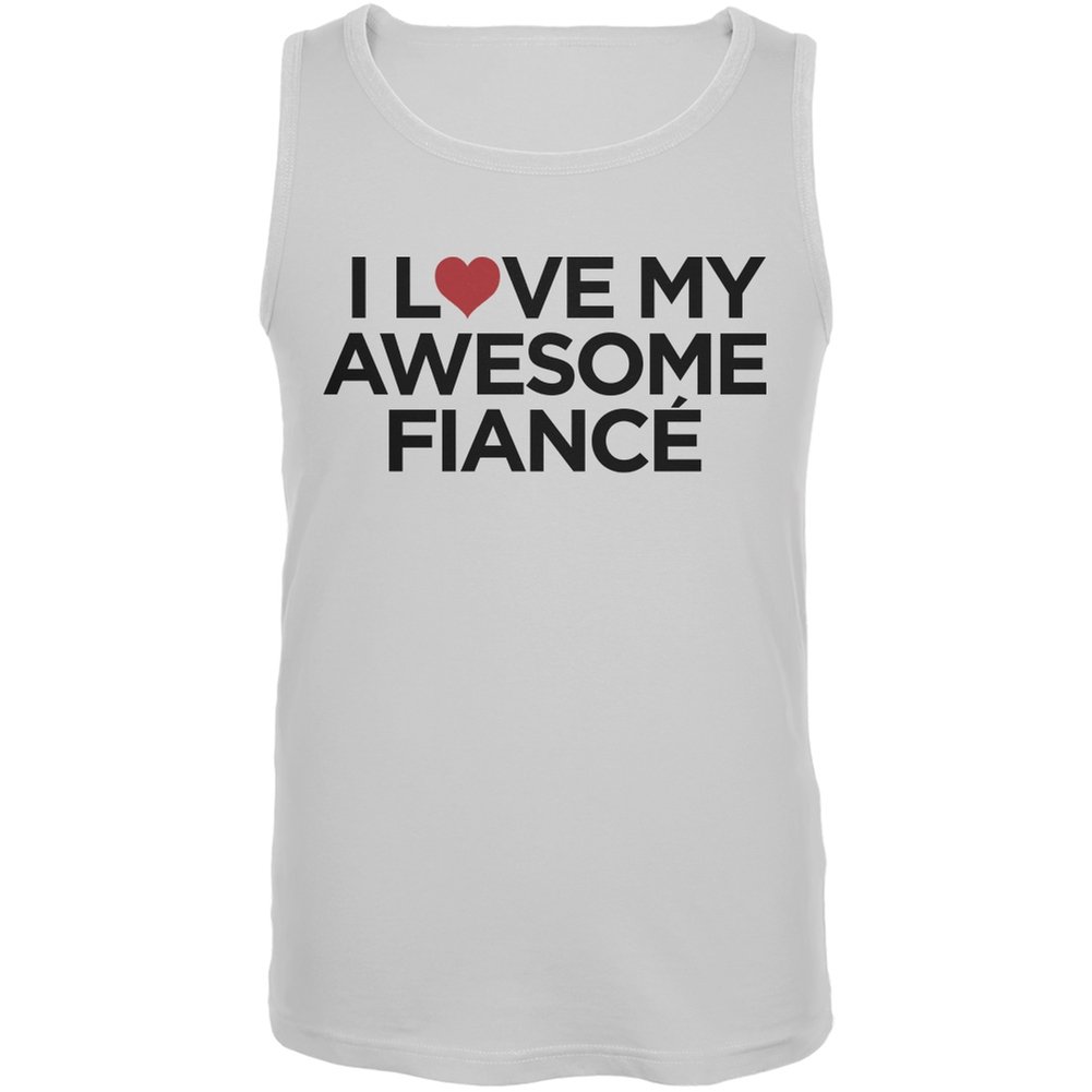 I Love My Awesome Fiance White Men's Tank Top - Large Size - Perfect for Beach, Gym & Summer Outfits
