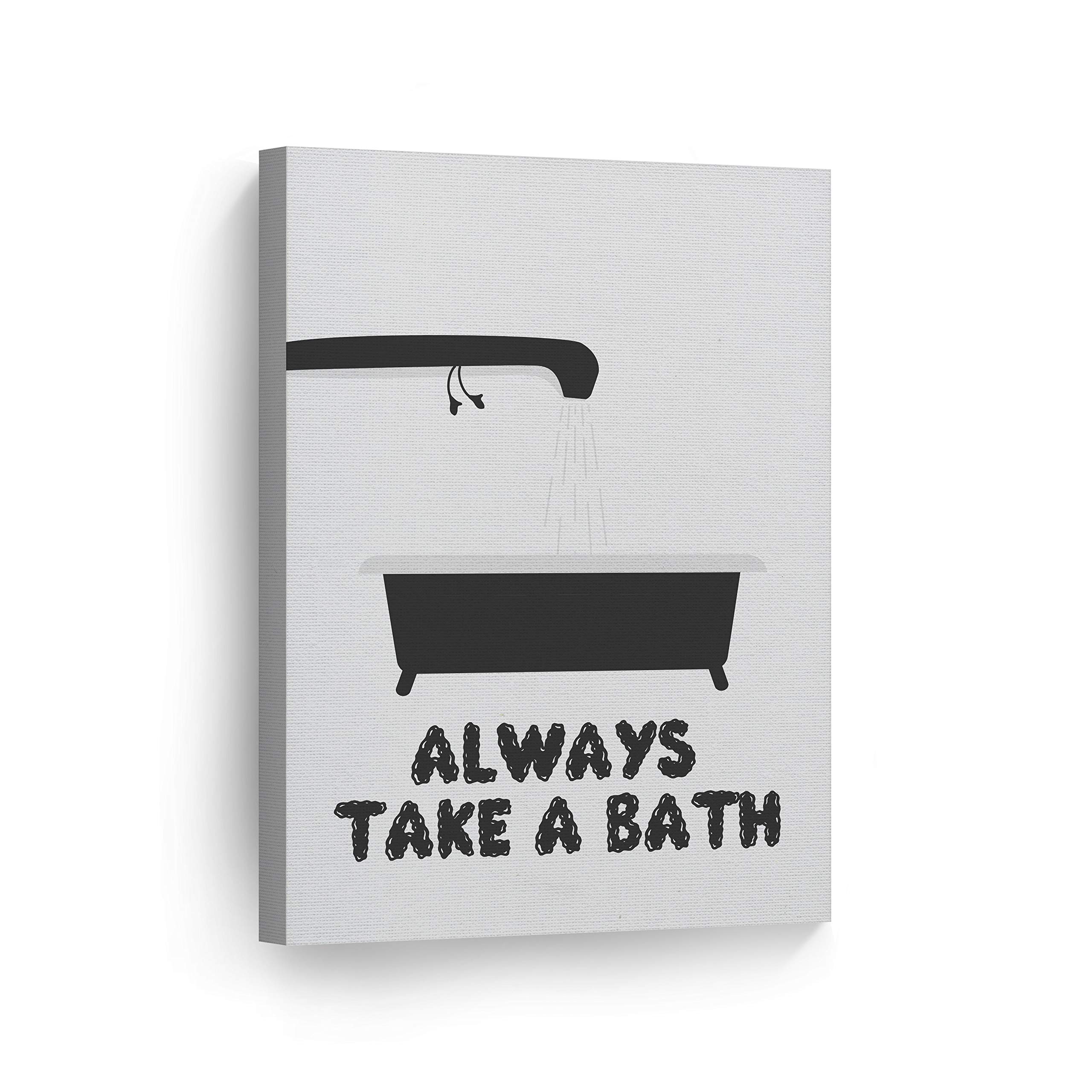 Funny Bathroom Wall Art - 'Always Take a Bath' Quote Canvas Print | Kids & Nursery Decor | Ready to Hang Home Decoration (36x24, Made in USA) - Perfect for Bathrooms, Playrooms & Kids' Bedrooms