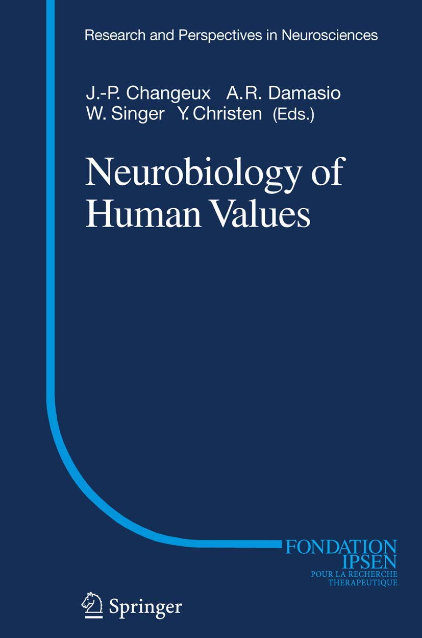 Neurobiology of Human Values: Neuroscience Research & Perspectives - Exploring Moral Decision Making in Psychology & Ethics
