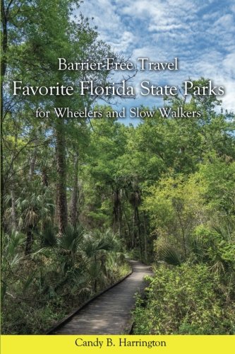 Accessible Florida Parks Guide for Wheelchair Users & Slow Walkers - Best Barrier-Free Travel Destinations & Scenic Spots for Easy Exploration