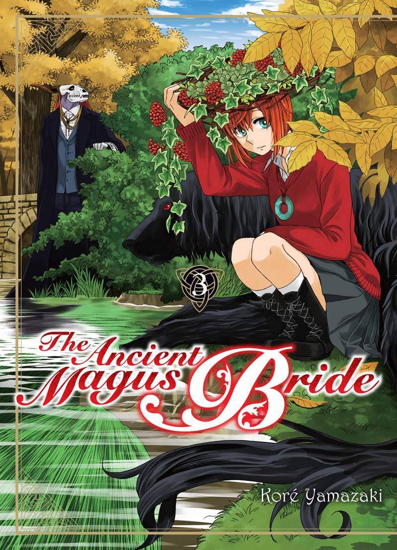The Ancient Magus' Bride Vol. 3 (03) - Fantasy Manga for Anime Lovers & Collectors | Perfect for Reading at Home, Gifts & Cosplay Inspiration