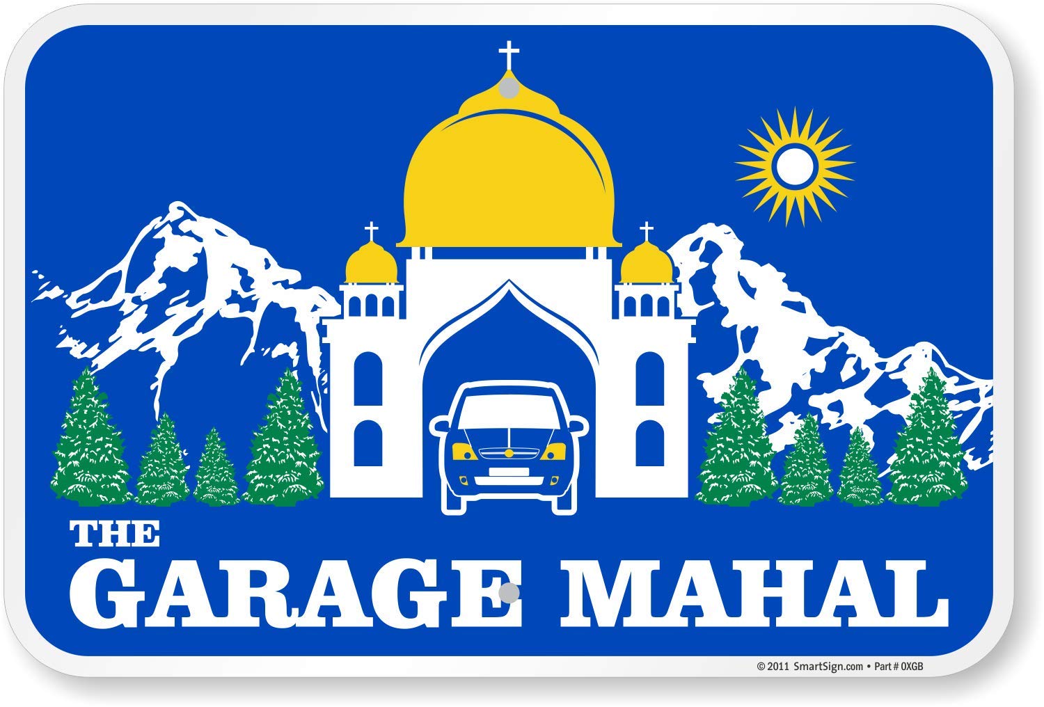 SmartSign 'The Garage Mahal' Sign - 12