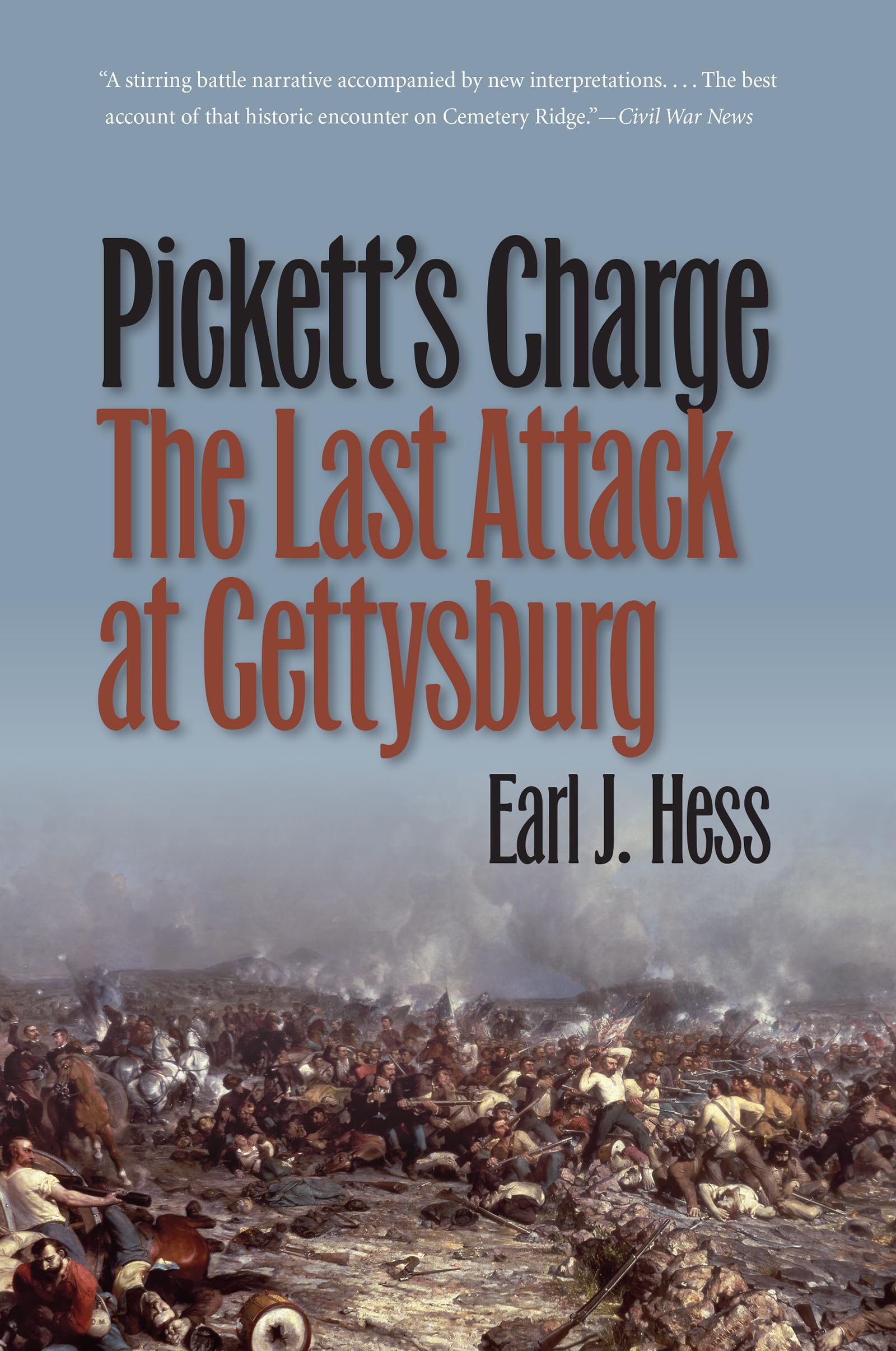 Pickett's Charge - The Last Attack at Gettysburg | Civil War History Book | Battle of Gettysburg, American Civil War | Perfect for History Buffs & Students