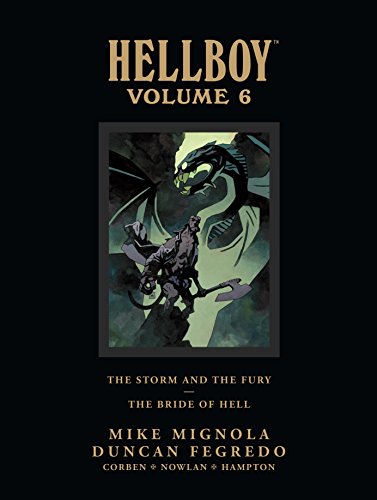 Hellboy Library Edition Volume 6: The Storm and The Fury and The Bride of Hell - Hardcover Graphic Novel Collection | Perfect for Comic Book Collectors & Hellboy Fans | Great Gift for Superhero Enthusiasts