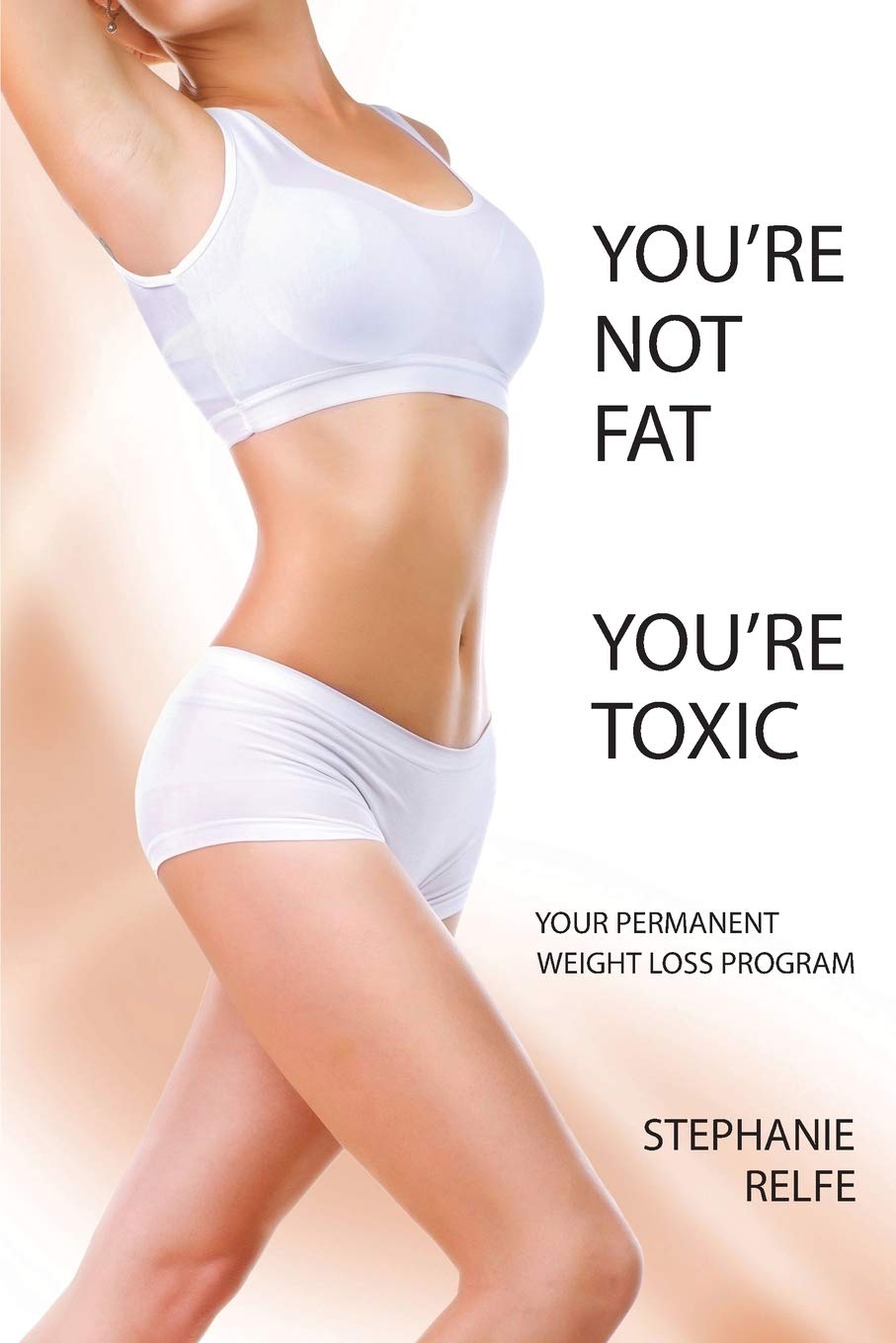 Natural Detox for Permanent Weight Loss - Safe & Effective Slimming Program for Healthy Lifestyle | Home & Office Use