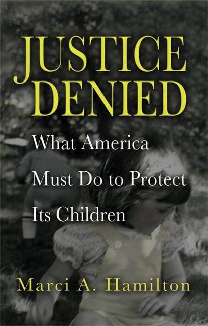 Justice Denied: Protecting America's Children - Essential Guide for Parents & Educators | Child Safety Book for US Families