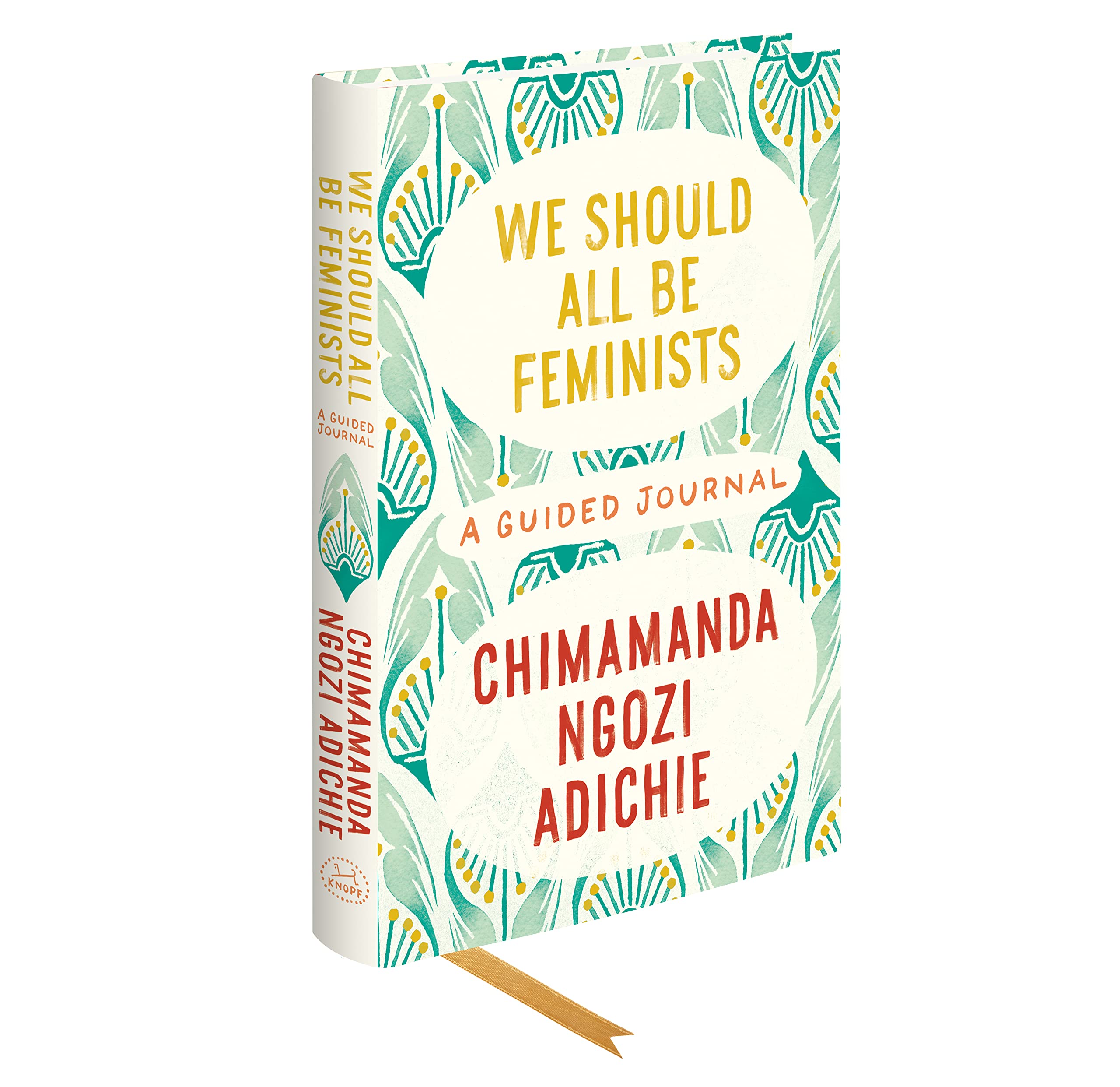 We Should All Be Feminists: A Guided Journal for Self-Reflection & Empowerment - Perfect for Book Clubs, Personal Growth & Feminist Discussions