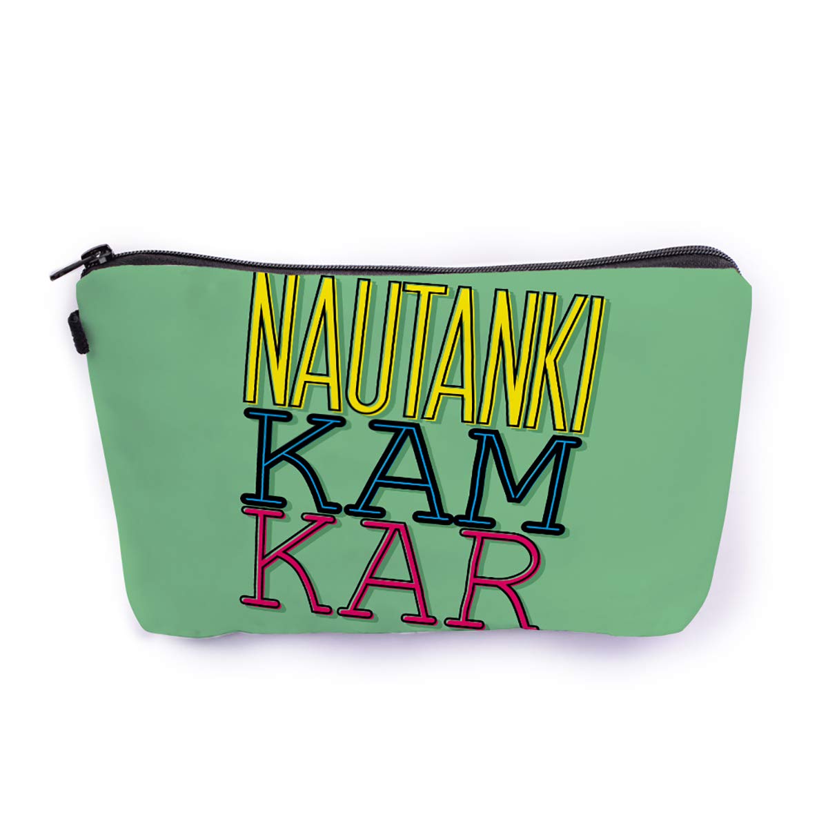 Crazyify Nautanki Kam Kar Cosmetic Bag for Women | Waterproof Canvas Makeup Pouch | Travel Toiletry Organizer with Zipper | Portable Storage Bag for Cosmetics & Accessories | Perfect for Travel, Gym, and Daily Use